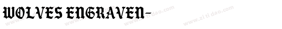 Wolves Engraven字体转换